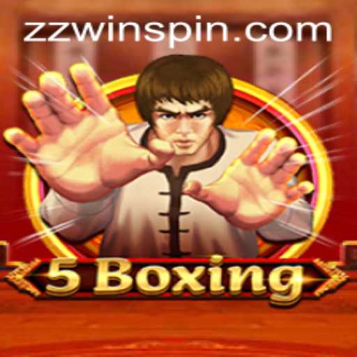 Discover the Thrilling World of 5Boxing with zzwin