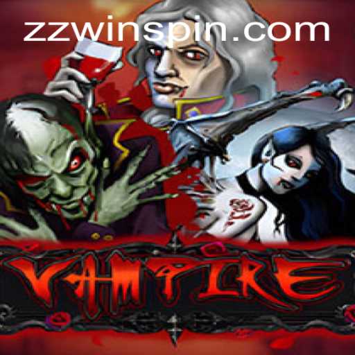 Vampire: Unearthly Adventures Await with zzwin